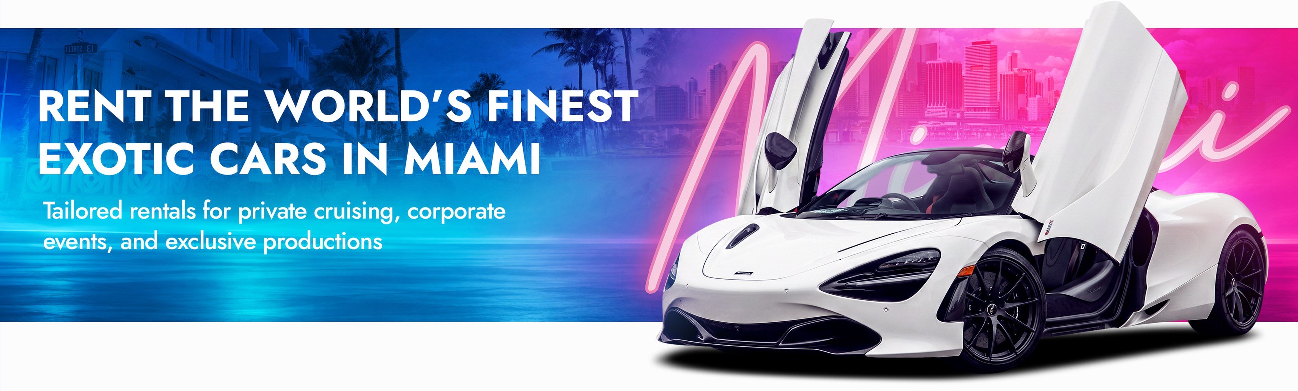 Rent the world's finest exotic cars in Miami