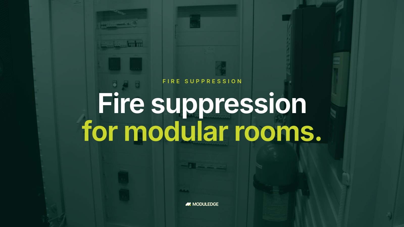 Electrical cabinet and fire-protection equipment inside a modular data-center room, with the headline "Fire suppression for modular rooms."