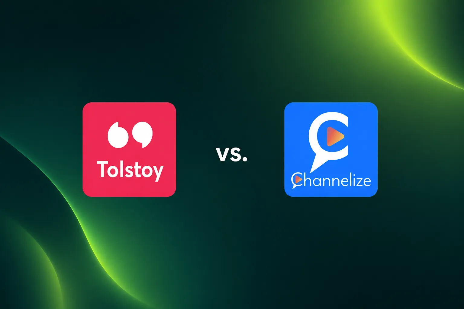 Tolstoy vs Channelize: Video Commerce Compared