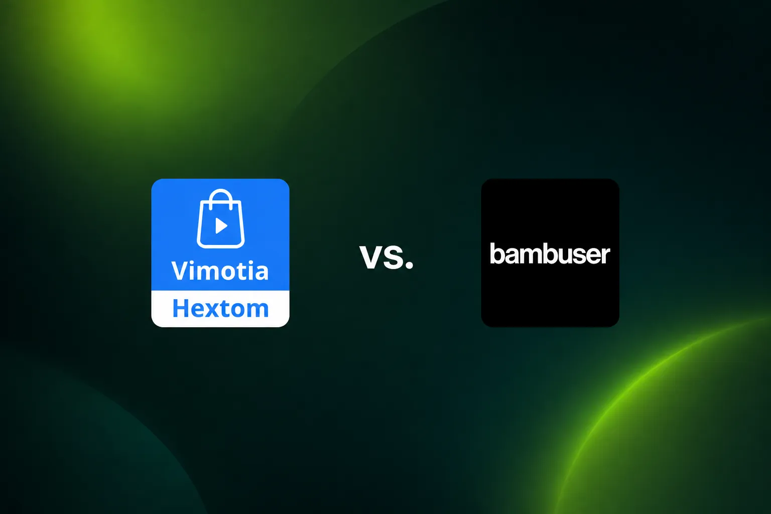 Vimotia vs Bambuser: Which Video Commerce Tool Fits?