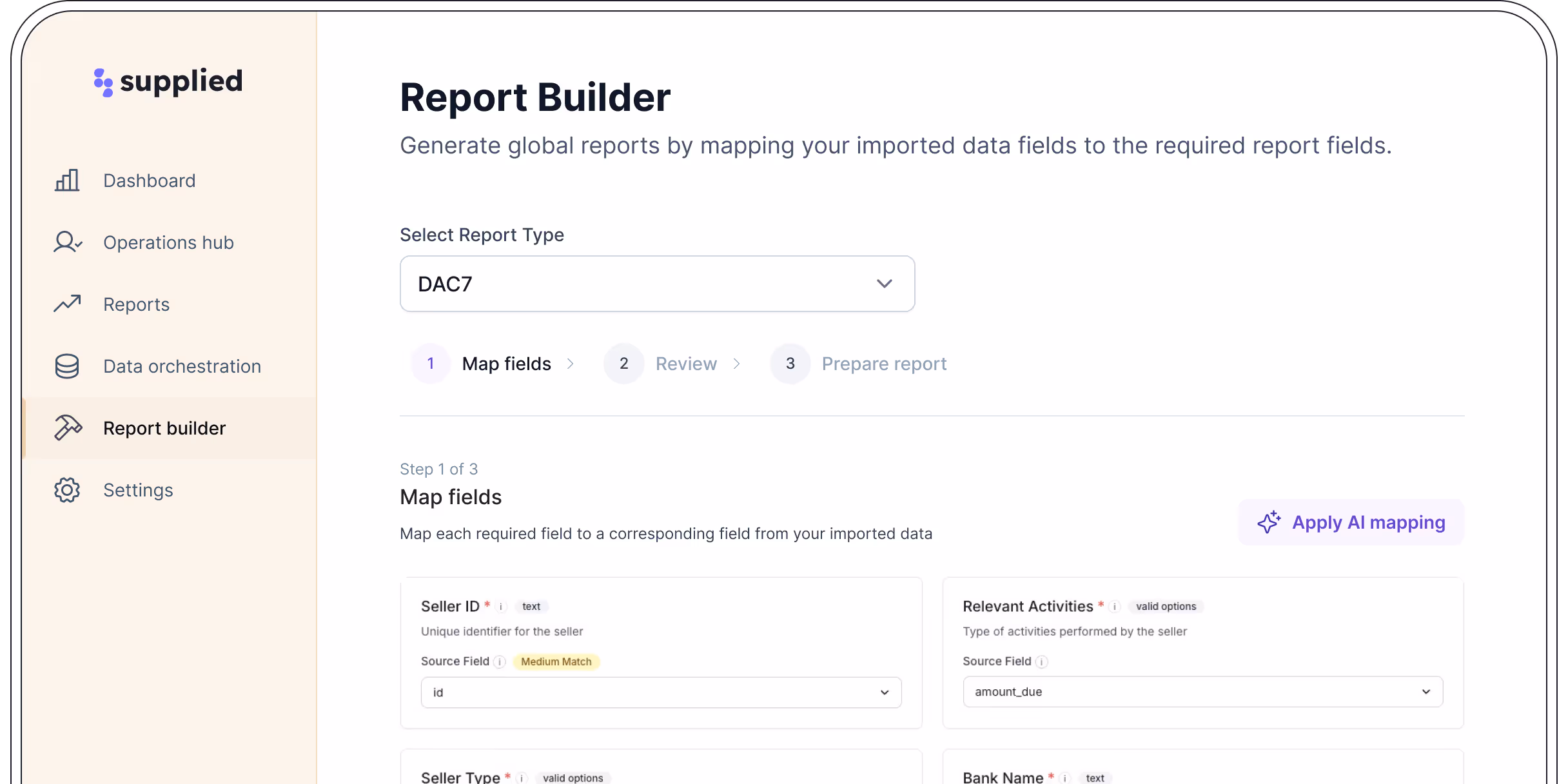 Supplied app interface showing Report Builder for DAC7 reports with steps to map fields like Seller ID, Relevant Activities, Seller Type, and Bank Name.