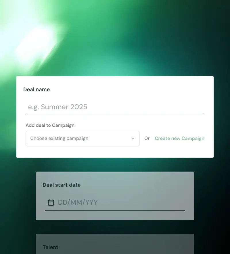 Form section with fields for deal name, campaign selection, and deal start date on a green blurred background.