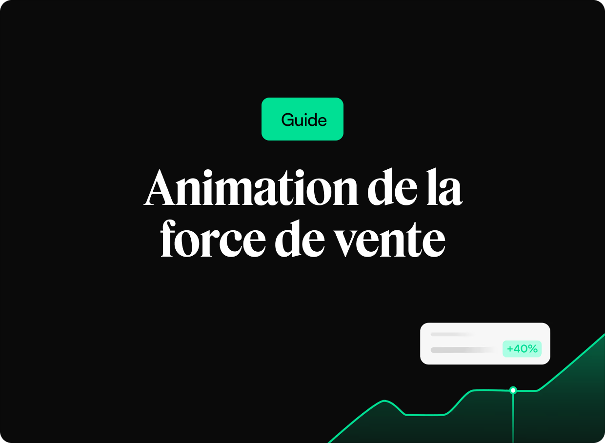 Animation de la force de vente : techniques et outils