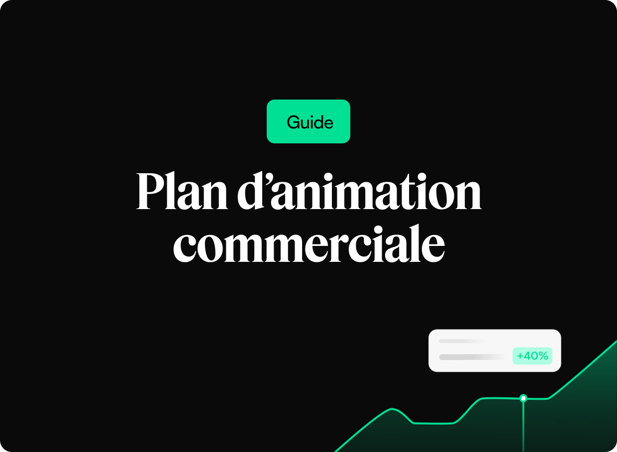 Plan d'animation commerciale : la méthode