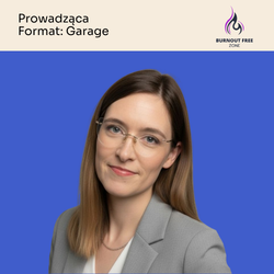 Aleksandra Kulga – Managerka HR i trenerka specjalizująca się w wypaleniu zawodowym, poprowadzi warsztat na nie-konferencji Health Being Lab