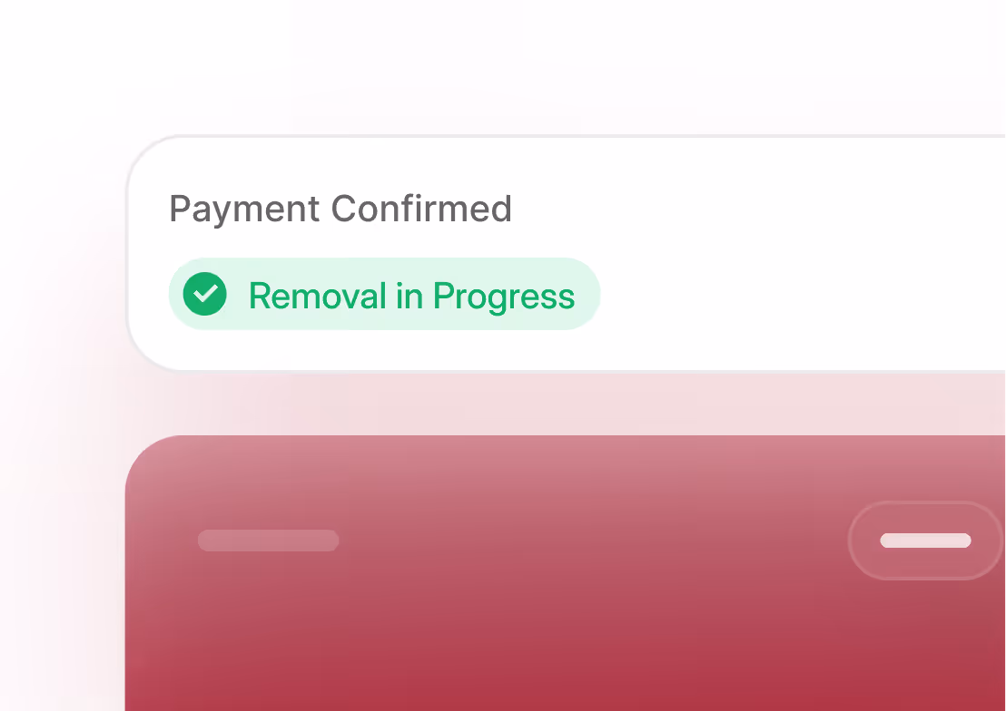 Notification showing 'Payment Confirmed' with a green checkmark and 'Removal in Progress' status.