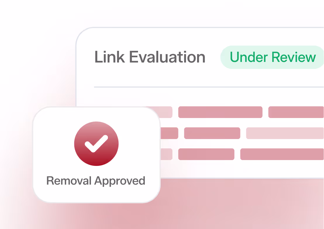 User interface showing 'Link Evaluation' status as 'Under Review' and a confirmation box stating 'Removal Approved' with a checkmark.