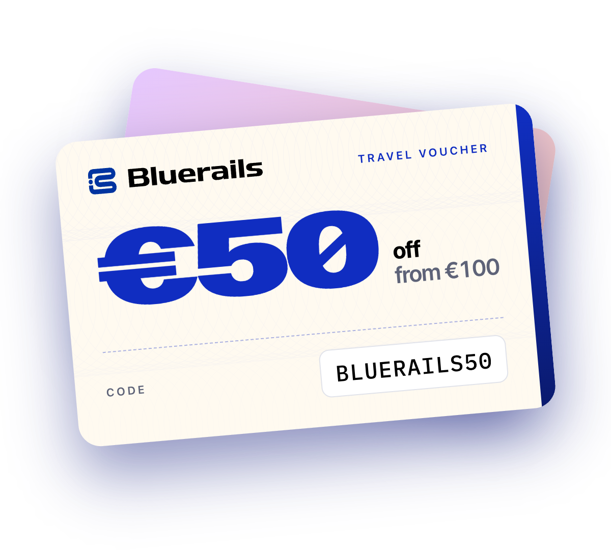 Bluerails travel voucher: 50 euro off a booking of 100 euro or more, code BLUERAILS50