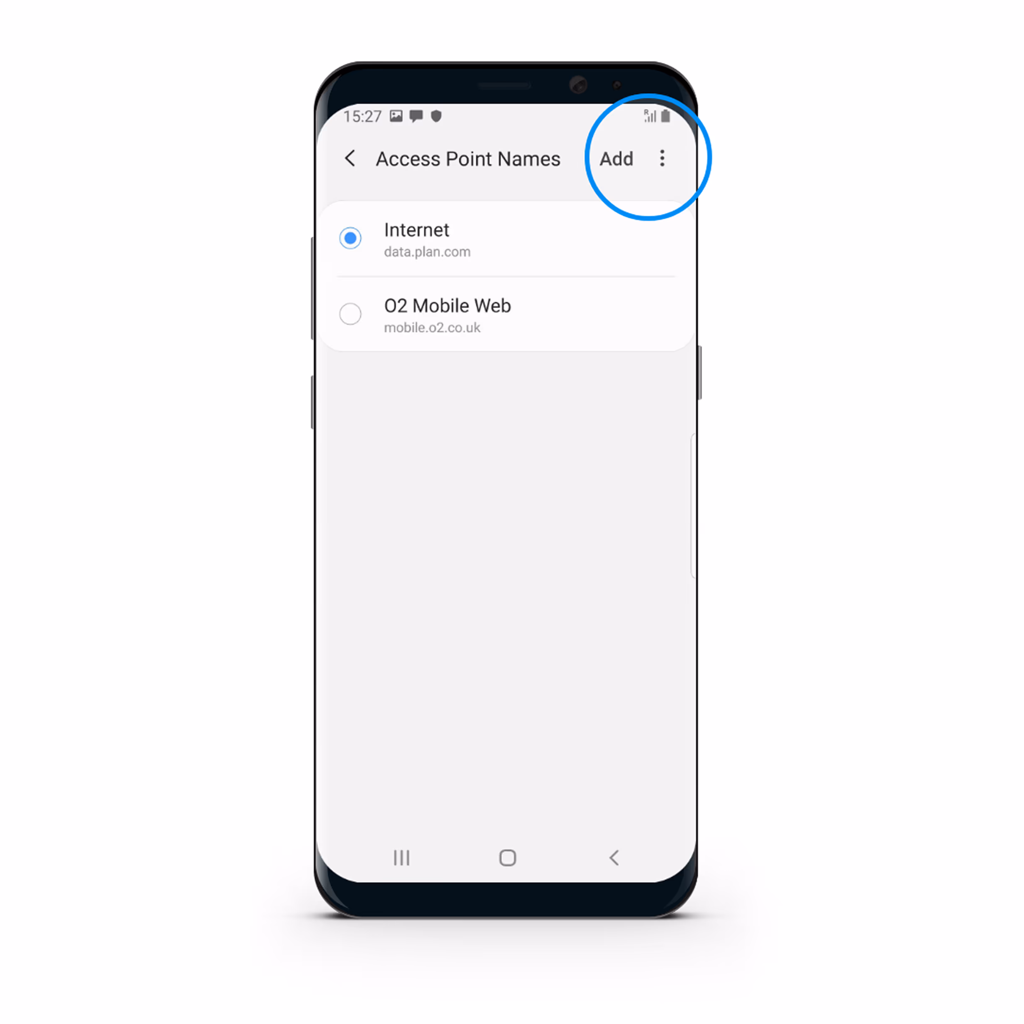 Smartphone screen showing Access Point Names settings with Internet and O2 Mobile Web options, and an Add button circled.