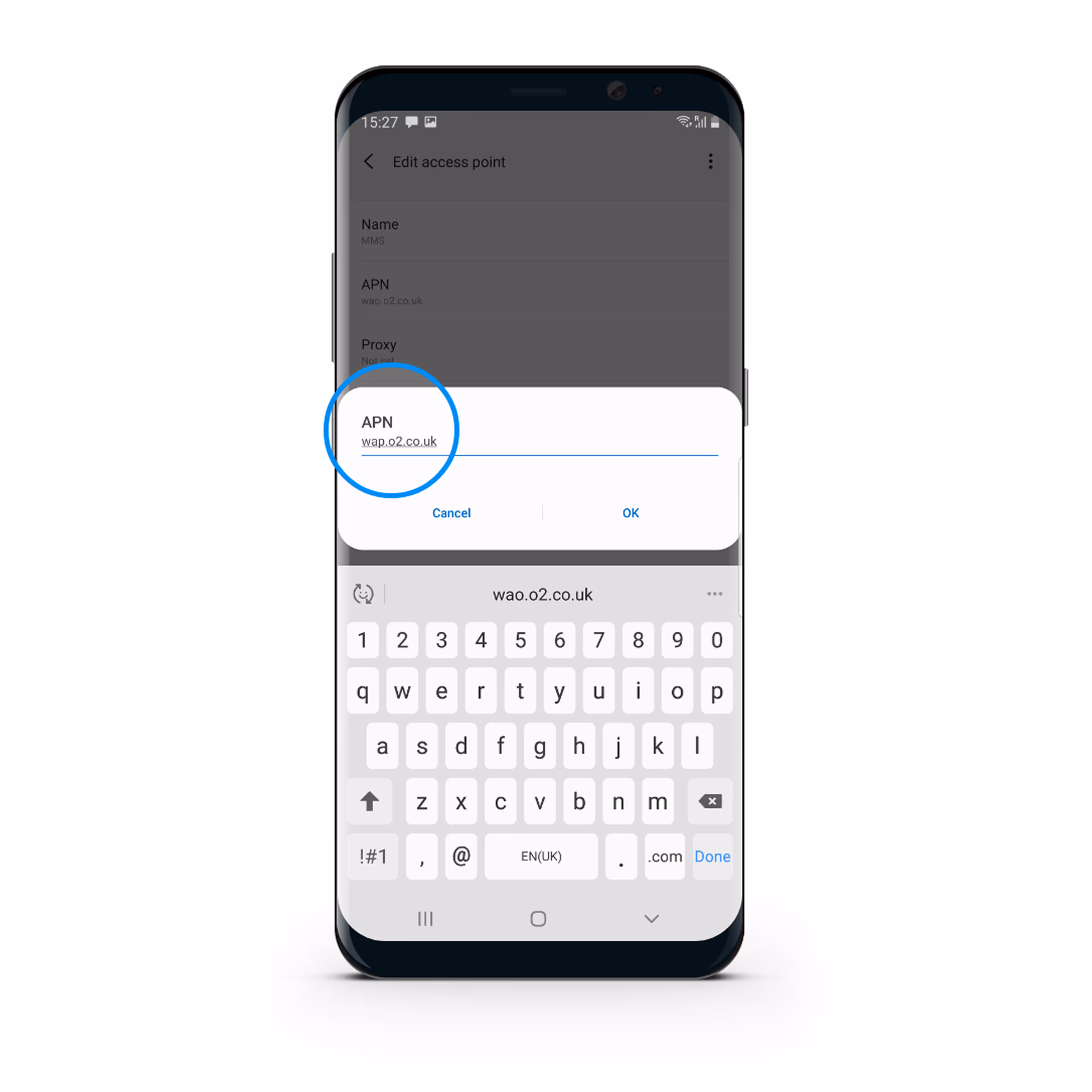 Android phone screen showing an Edit Access Point dialog with APN set to wap.o2.co.uk and a keyboard at the bottom.