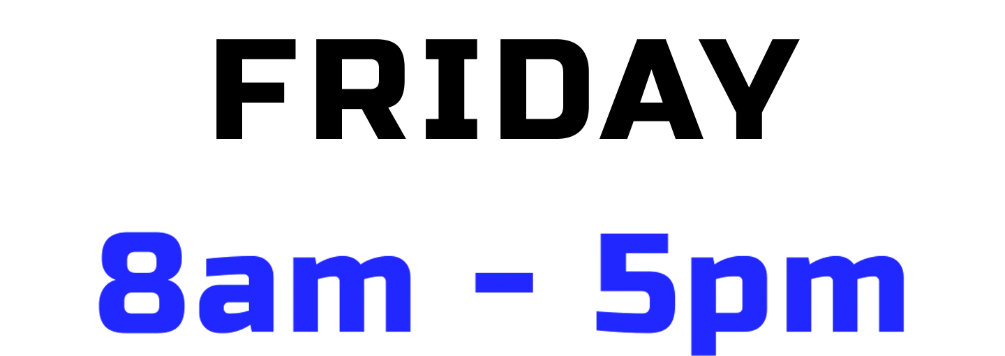 Madison Auto Trim Business Hours FRIDAY 8am - 5pm