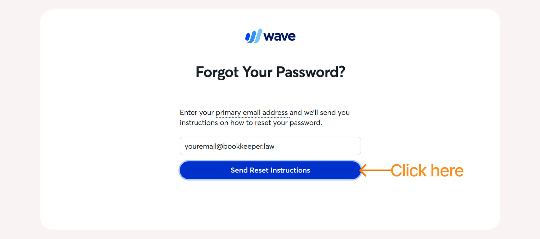 Sending reset intruction if forgot password in wave