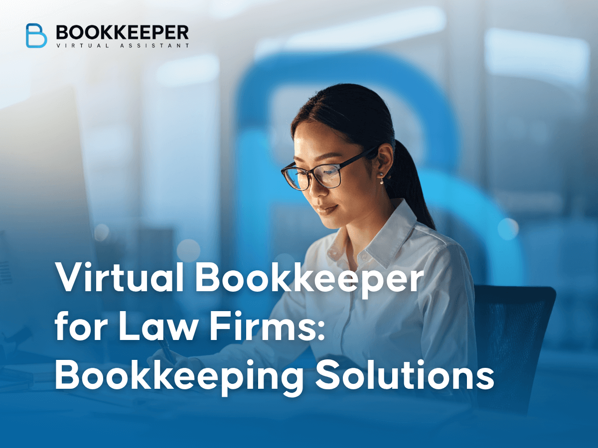 Virtual Bookkeeper for Law Firms: Bookkeeping Solutions
