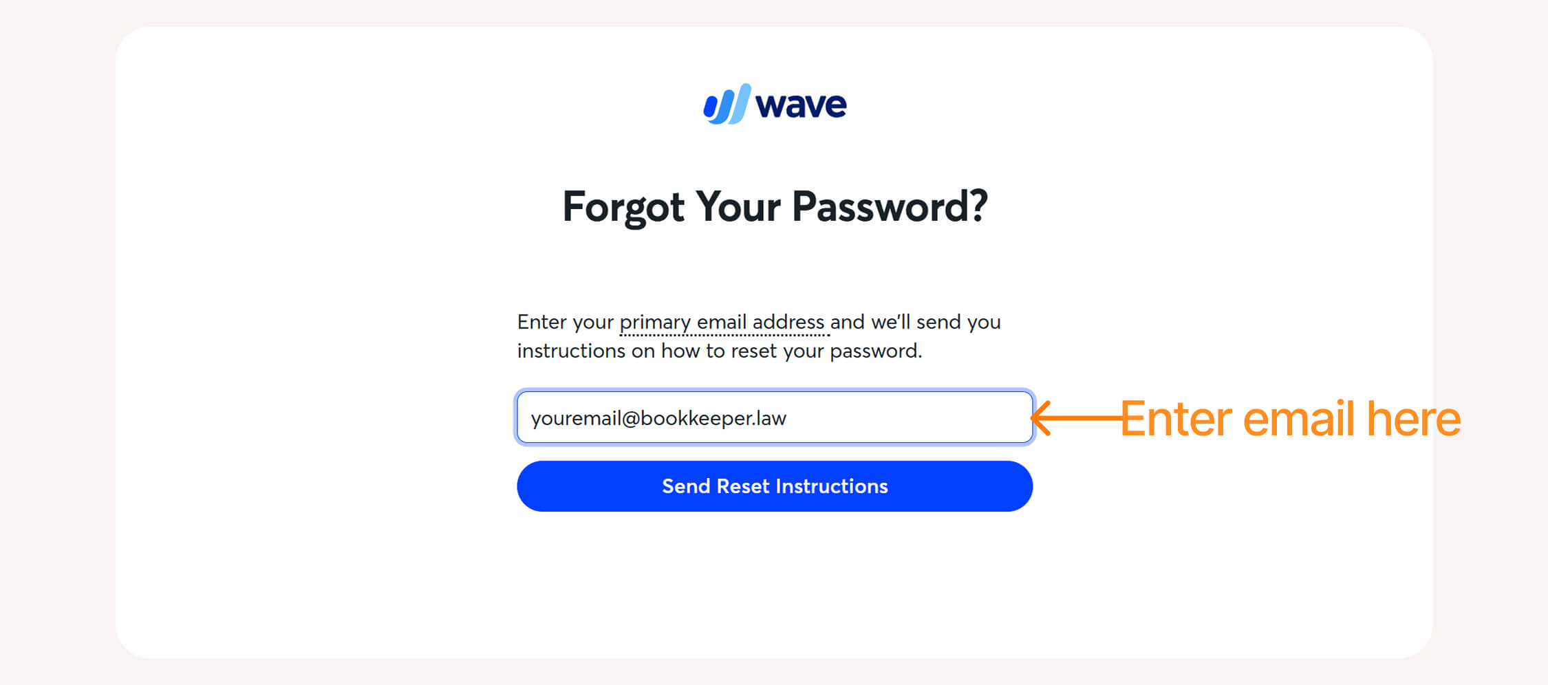 entering email address if you forgot password in wave
