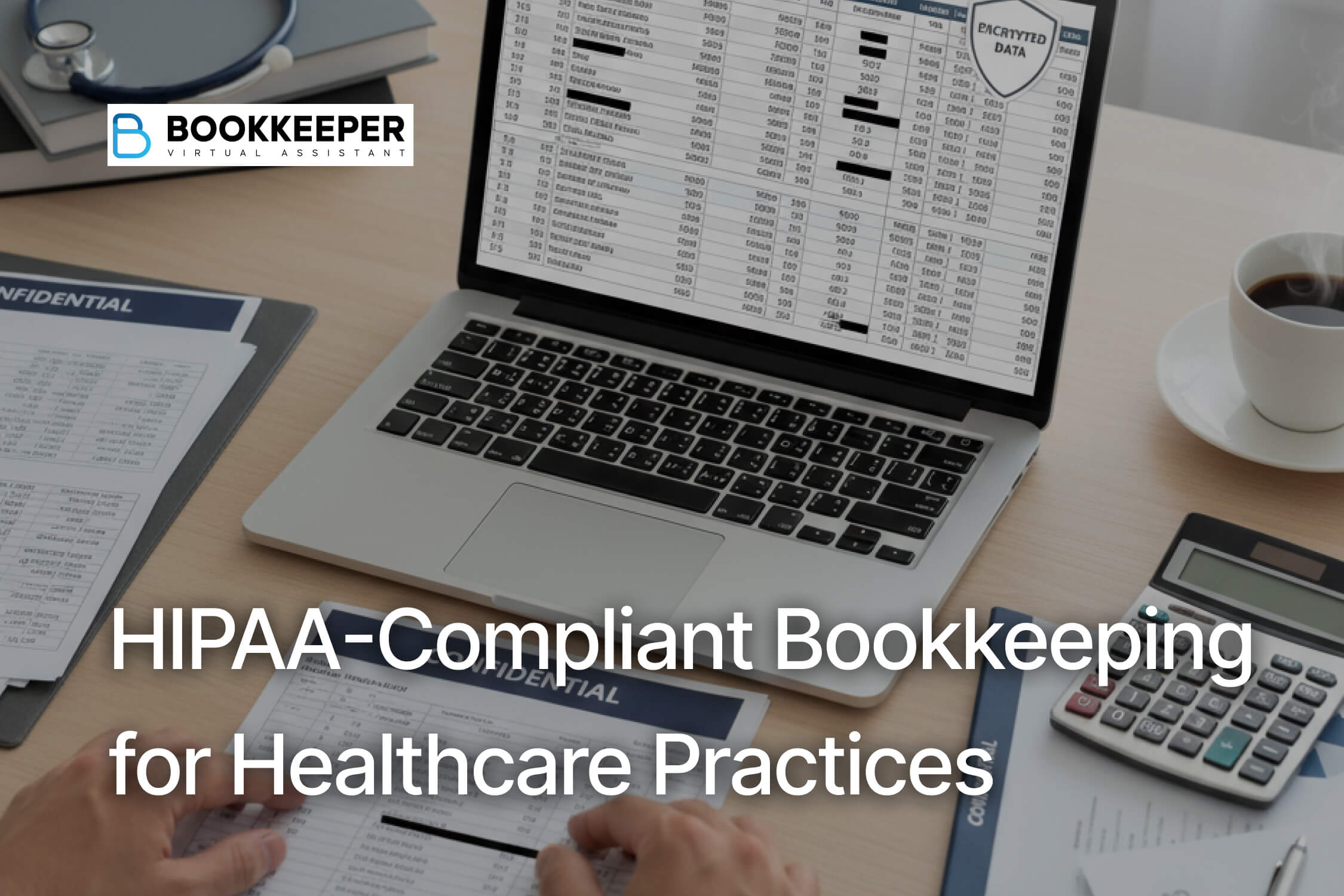 HIPAA-Compliant Bookkeeping for Healthcare Practices