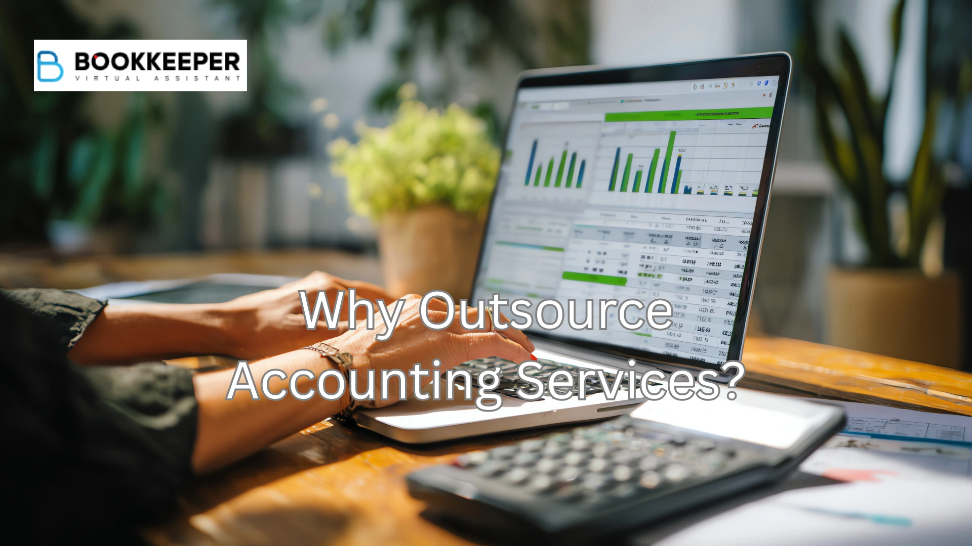 Why Outsource Accounting Services
