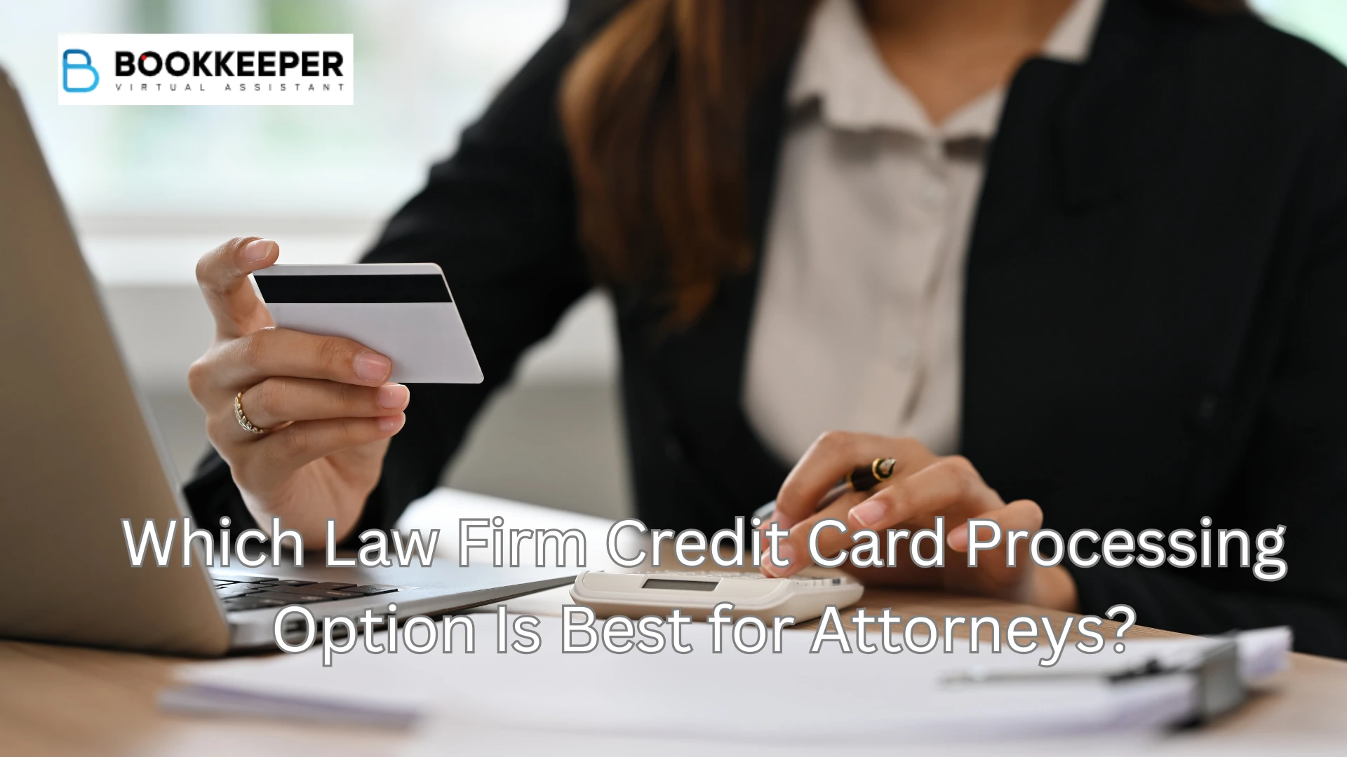 Law Firm Credit Card Processing