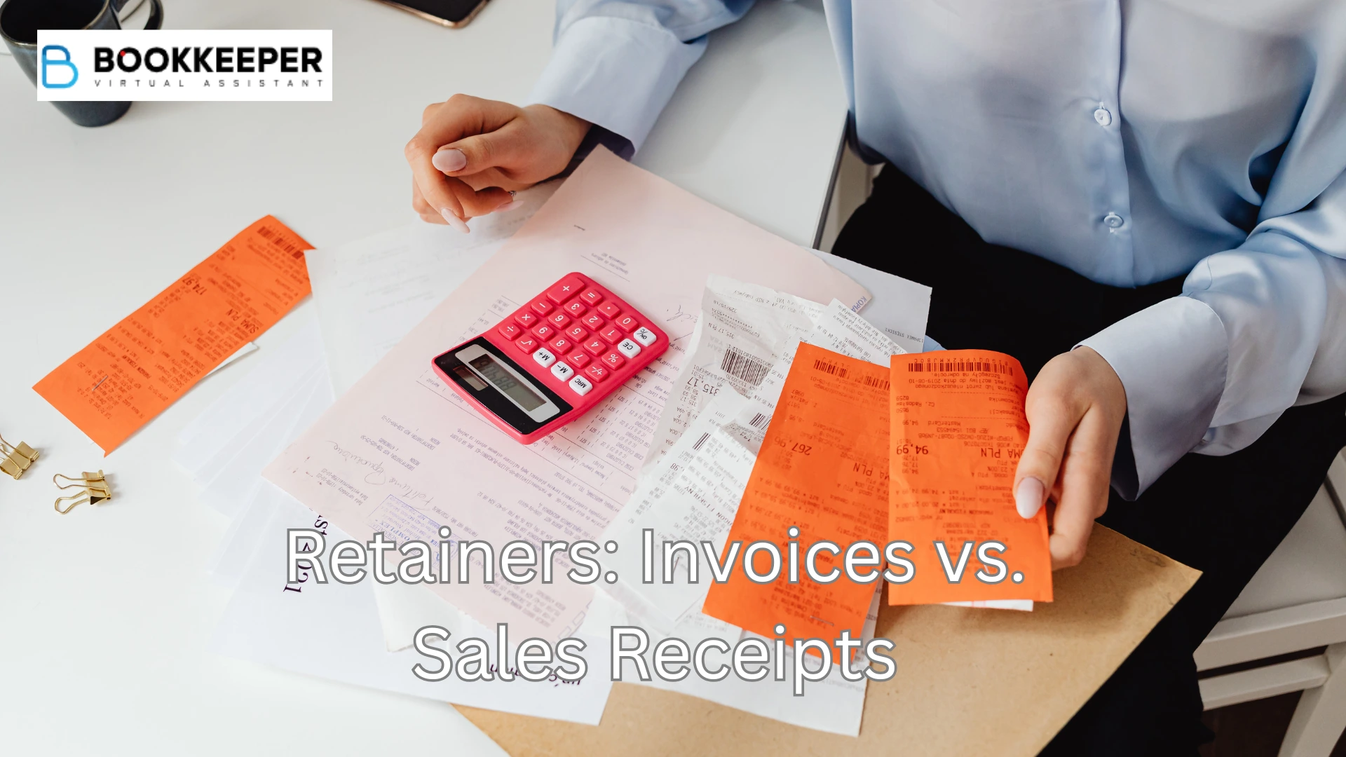 Retainers: Invoices vs. Sales Receipts