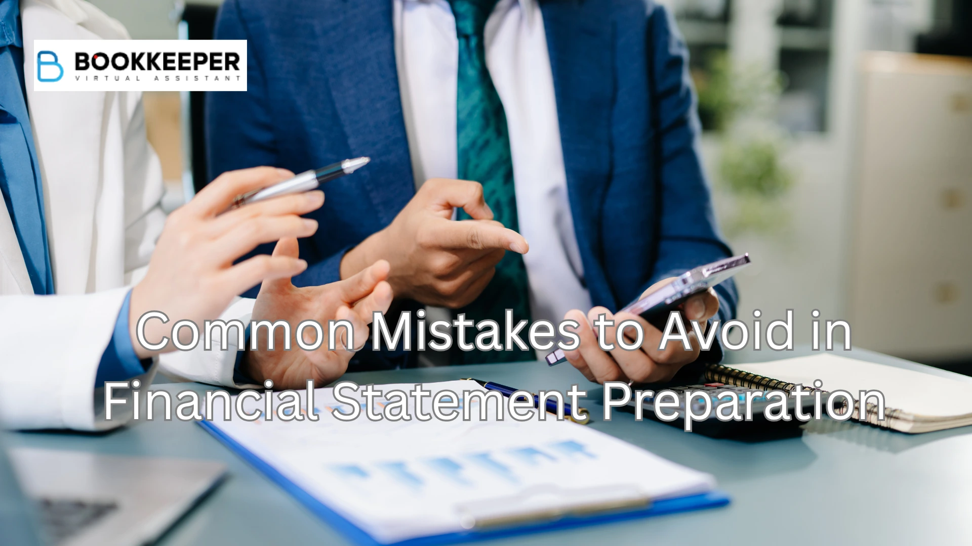 Common Mistakes in Financial Statement Preparation