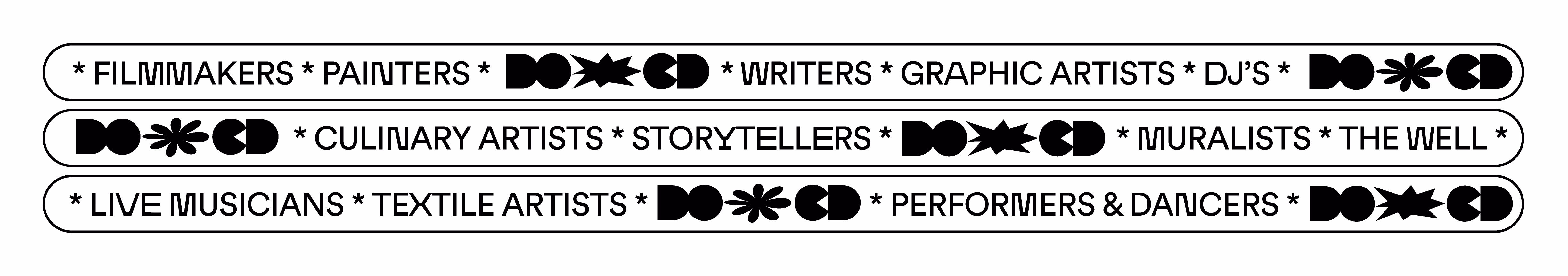 Ticker tape design featuring roles: filmmakers, painters, writers, graphic artists, DJs, culinary artists, storytellers, muralists, the well, live musicians, textile artists, performers, and dancers, with decorative DOCD symbols.