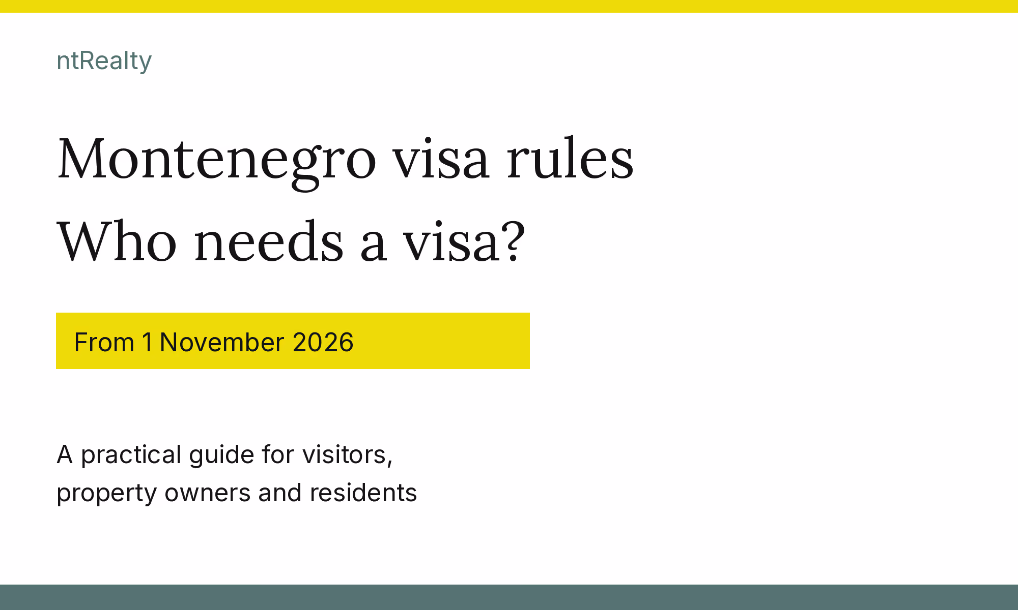 Montenegro visa rules from 1 November 2026: who needs a visa? ntRealty guide