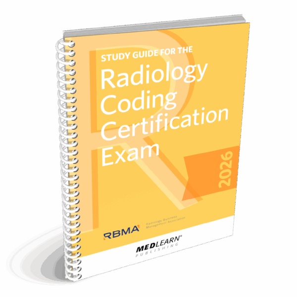 Spiral-bound study guide titled 'Radiology Coding Certification Exam 2026' with logos of RBMA and MedLearn Publishing.