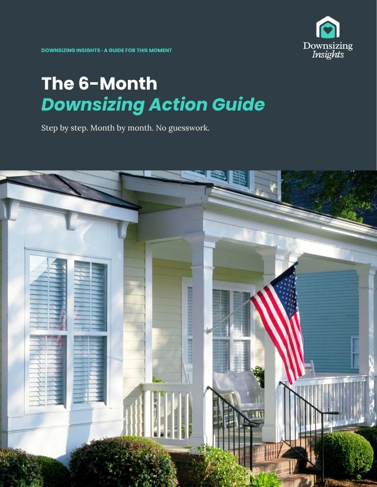 6-Month Downsizing Action Guide