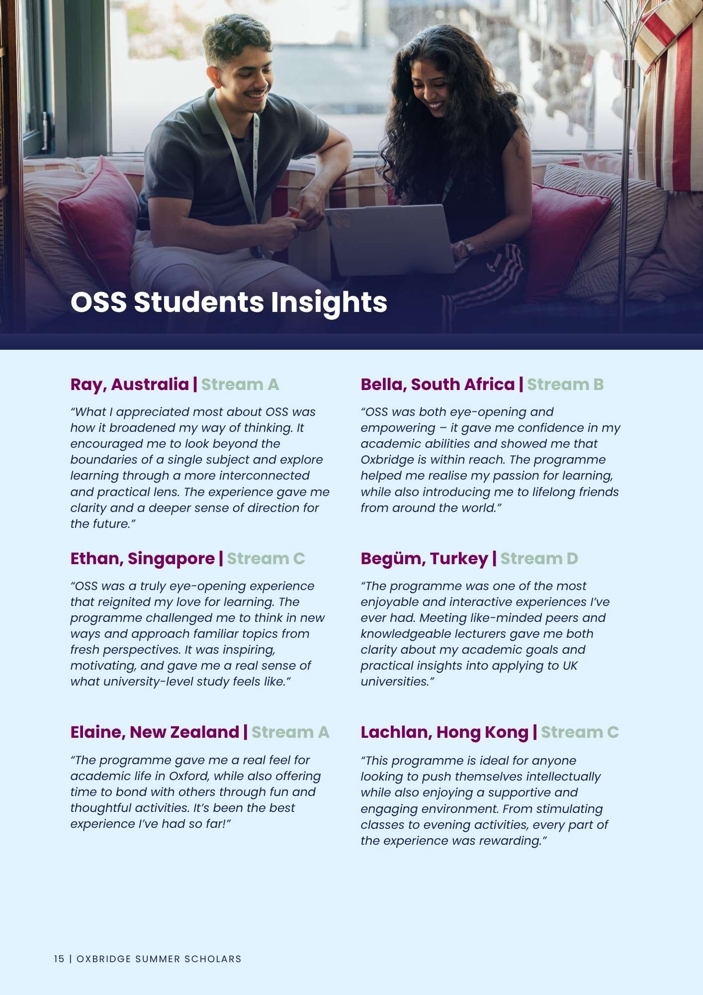 Student testimonials and insights from participants sharing their Oxbridge Summer Scholars experience and academic journey.
