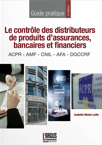 Le contrôle des distributeurs de produits d’assurances, bancaires et financiers