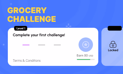 "Grocery Challenge" interface: Level 1, complete first challenge to earn reward.
