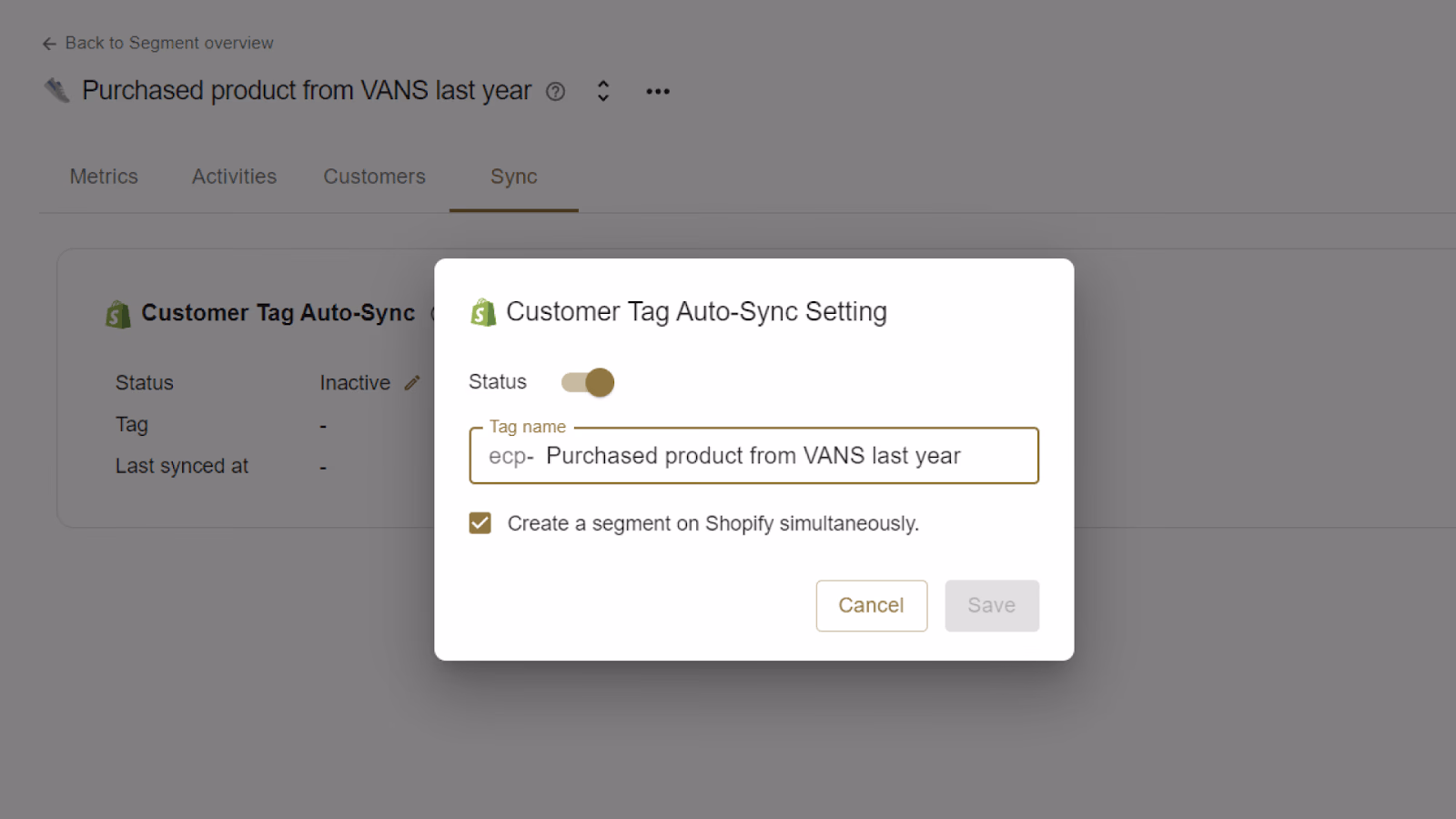 Customer Tag Auto-Sync Setting shown, with tag name "ecp- Purchased product from VANS last year".