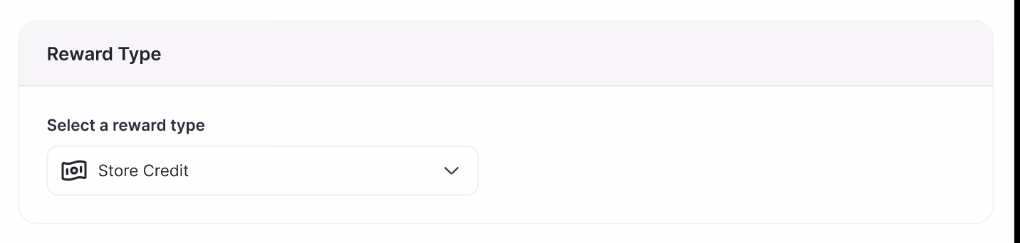 Menu to select reward type, currently set to "Store Credit."