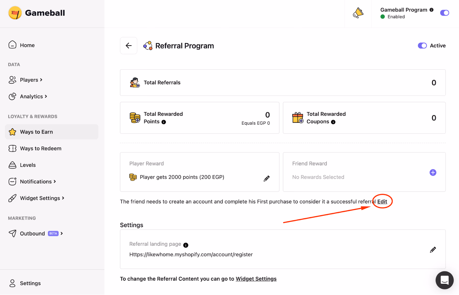 Gameball's referral program settings, showing referral values and landing page URL.
