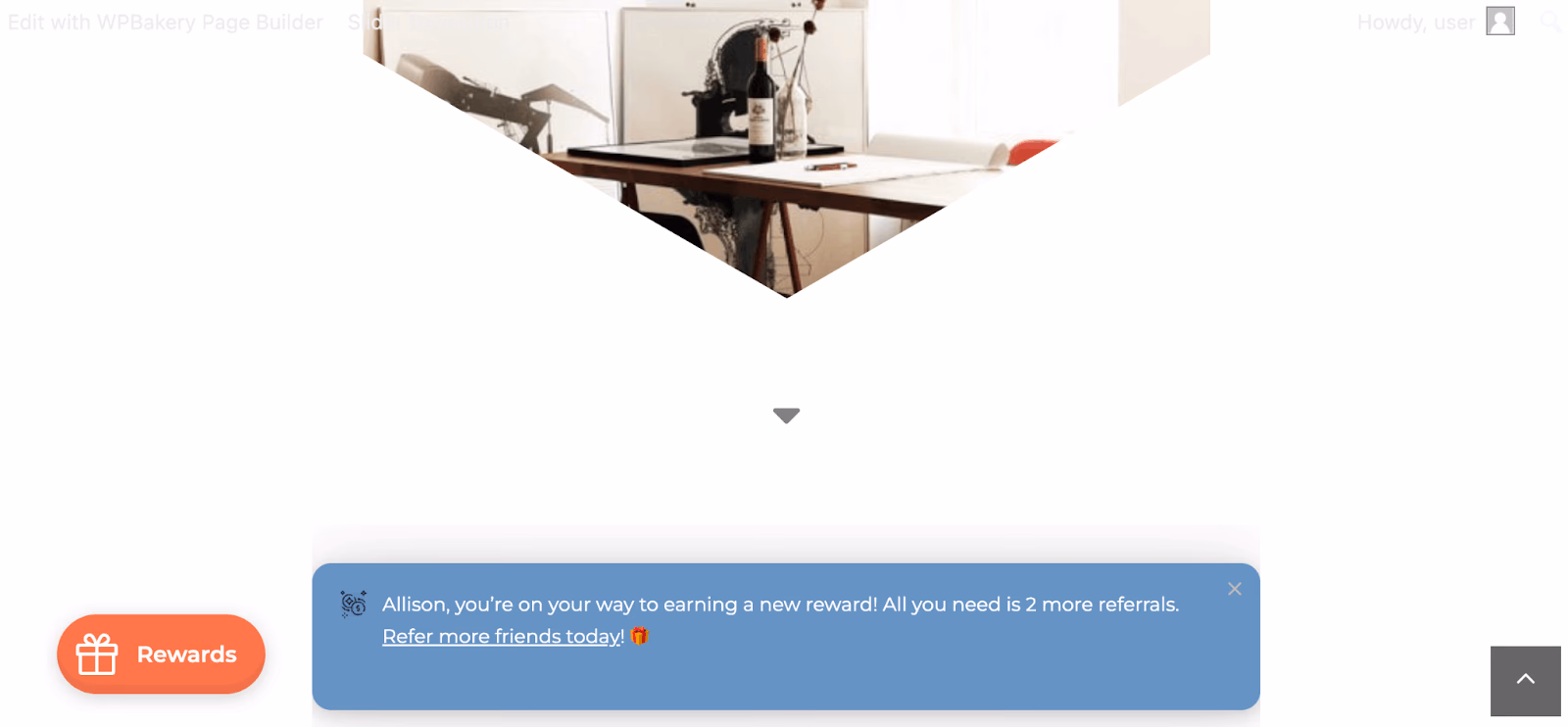 in-app message example for an upcoming reward when a customer completes more referrals