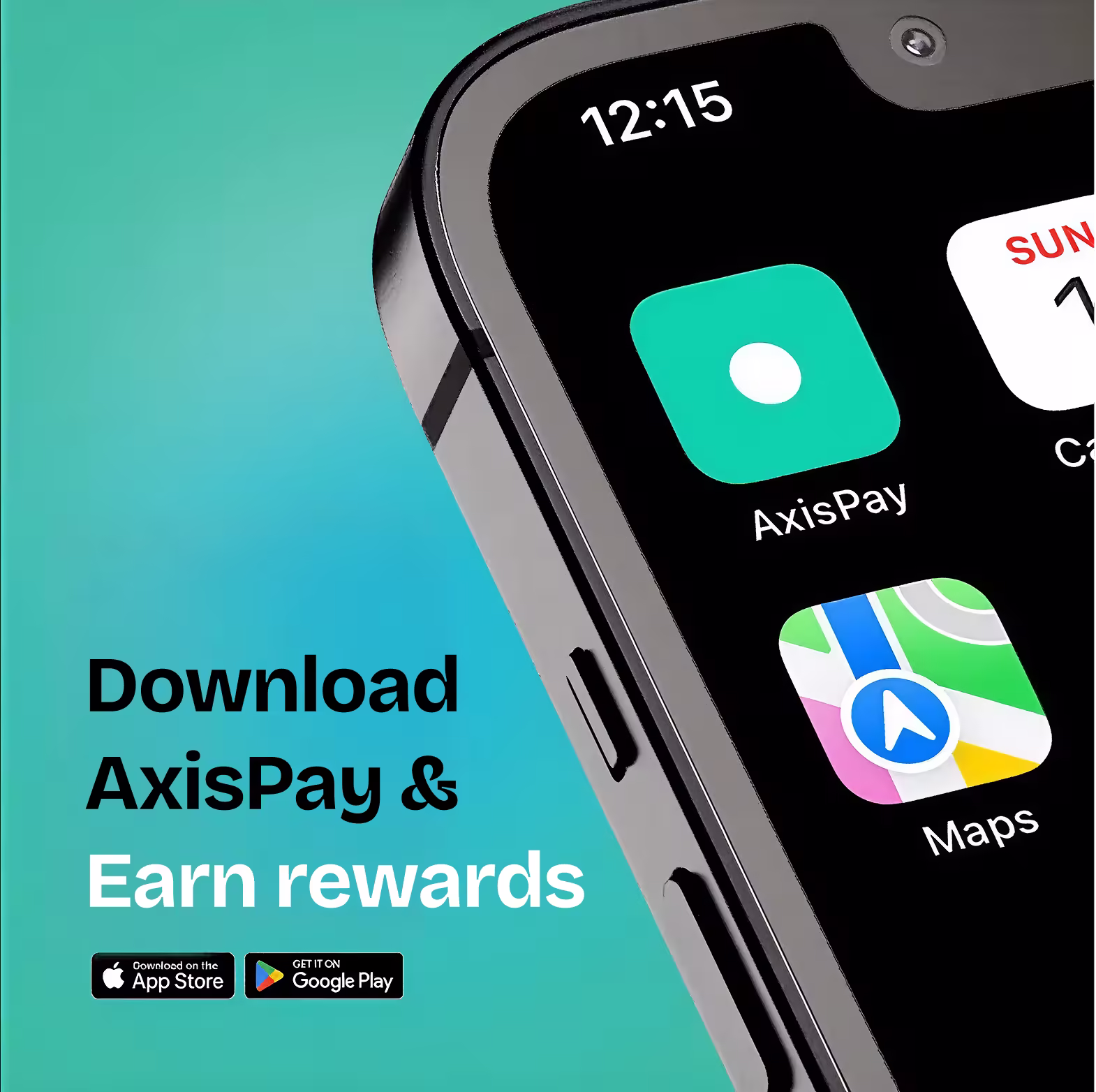 Smartphone screen showing app icons, including AxisPay and Maps, with text promoting app download and rewards.

