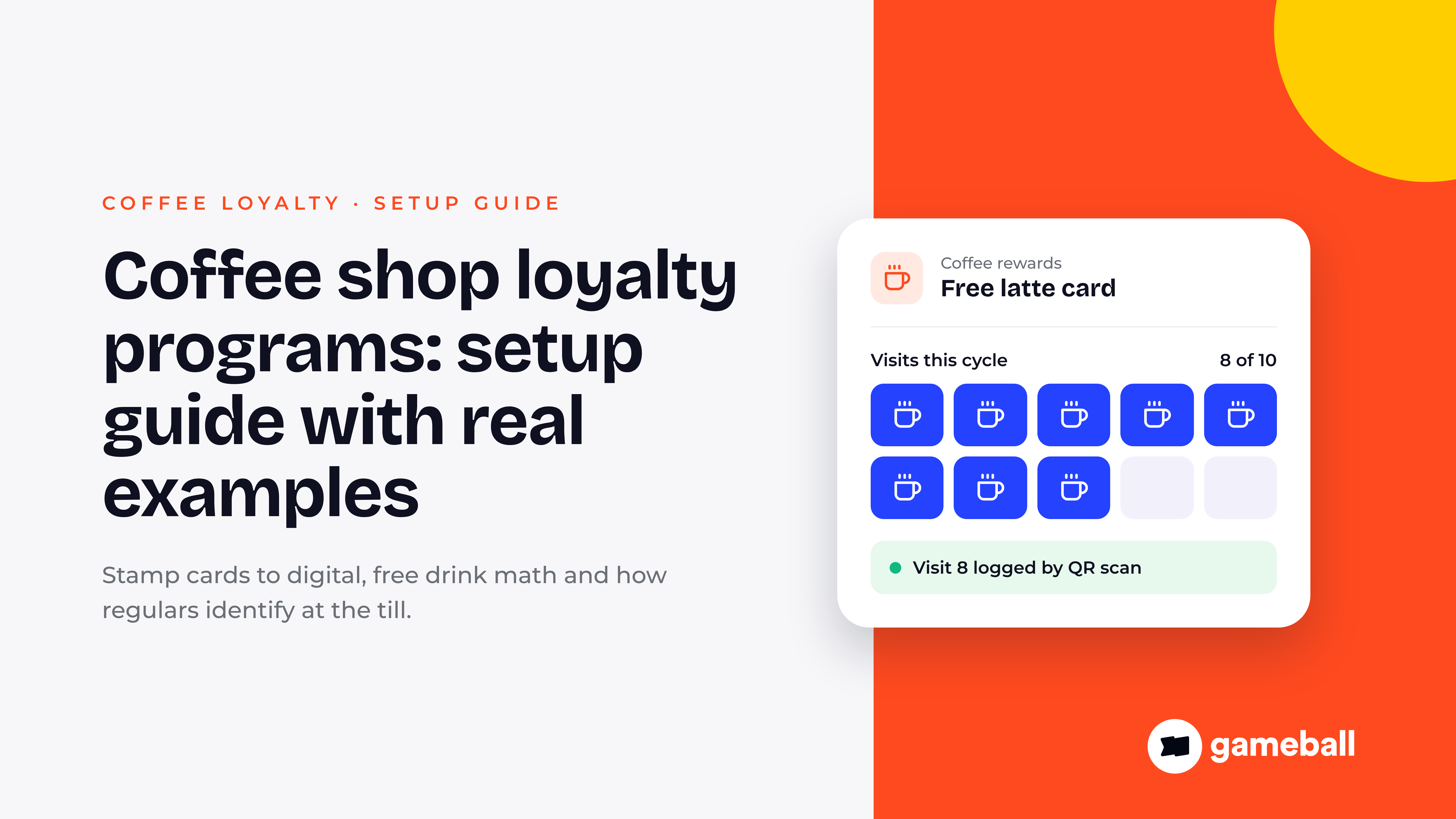 Coffee Shop Loyalty Programs: Setup Guide With Real Examples