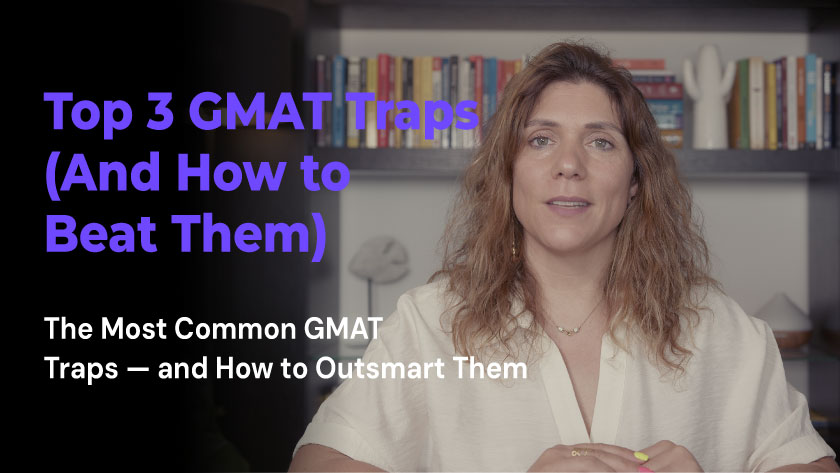 A woman with shoulder-length wavy hair speaking in front of a bookshelf, with the text 'Top 3 GMAT Traps (And How to Beat Them)' and 'The Most Common GMAT Traps — and How to Outsmart Them' displayed beside her.