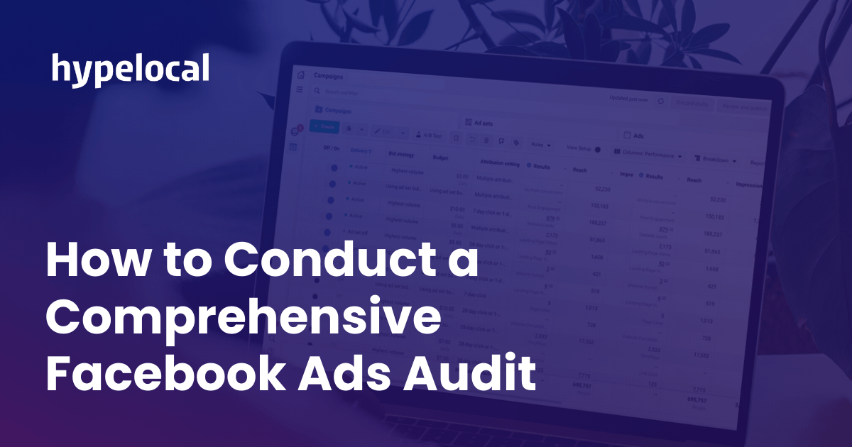 How to Conduct a Comprehensive Facebook Ads Audit