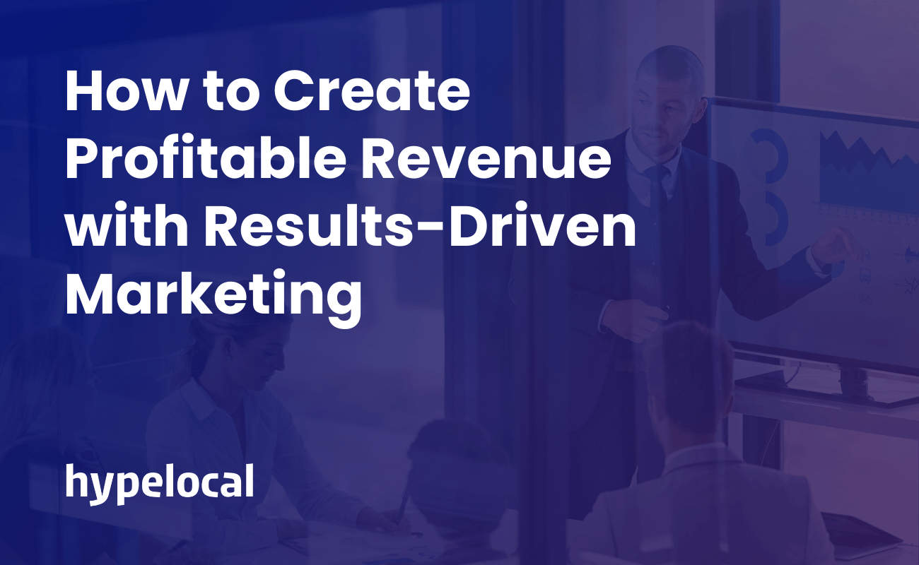 Results-Driven Marketing