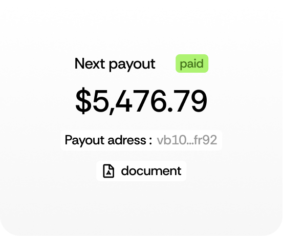 Next payout amount of $5,476.79 marked as paid with payout address partially obscured and a document icon below.