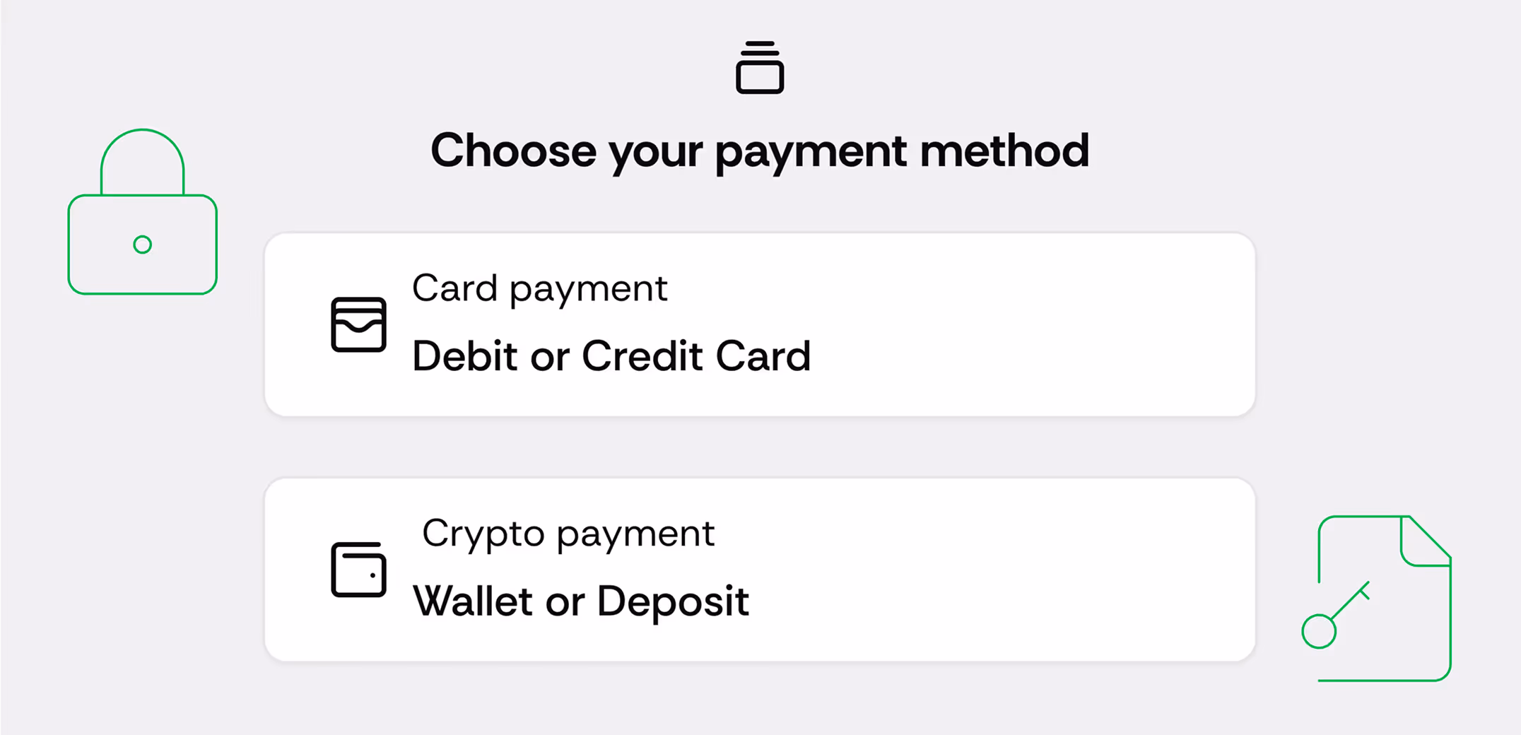 Payment method selection screen showing options for debit or credit card and crypto wallet or deposit.