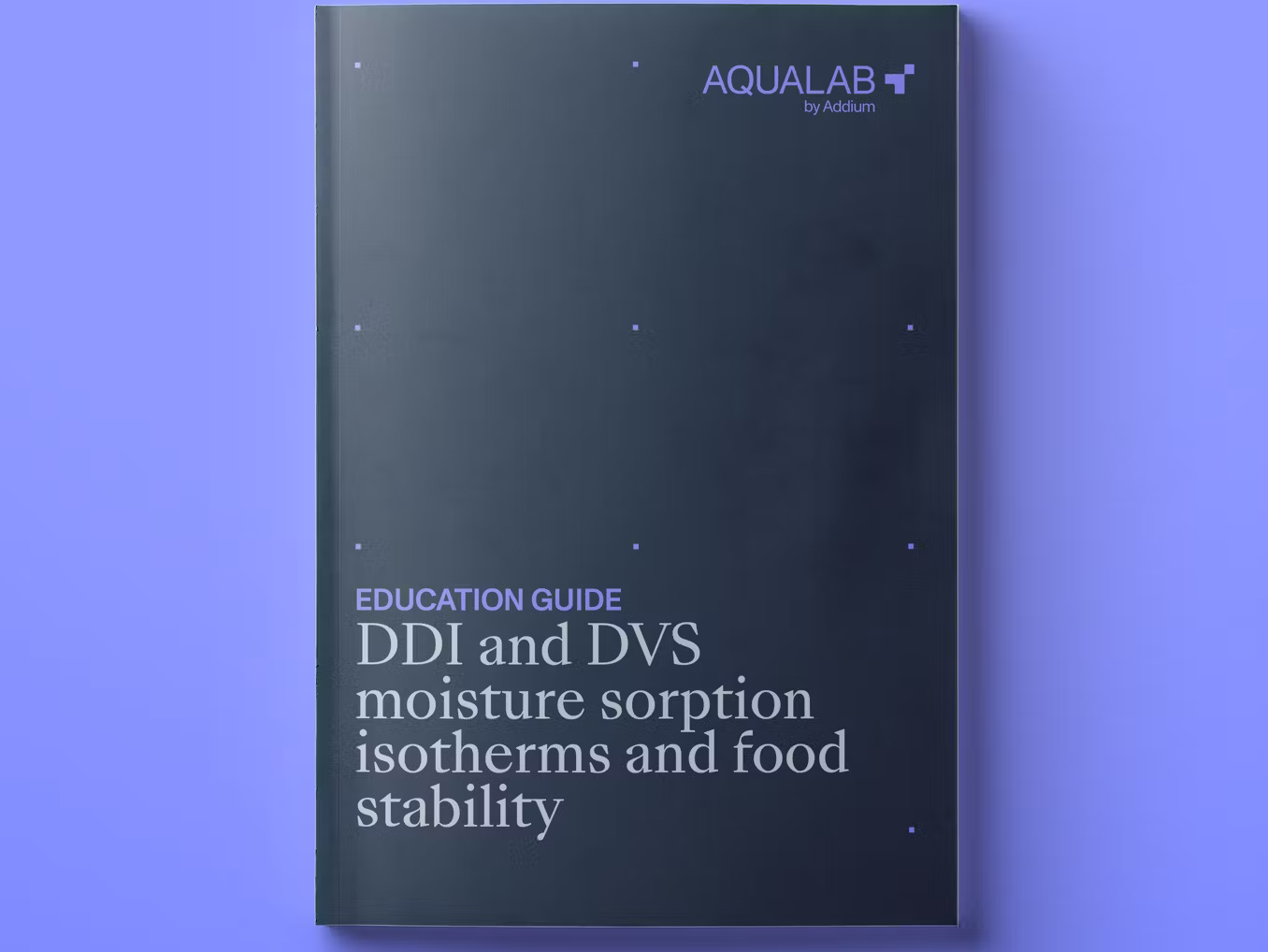 Enhance food stability with DDI and DVS moisture sorption isotherms