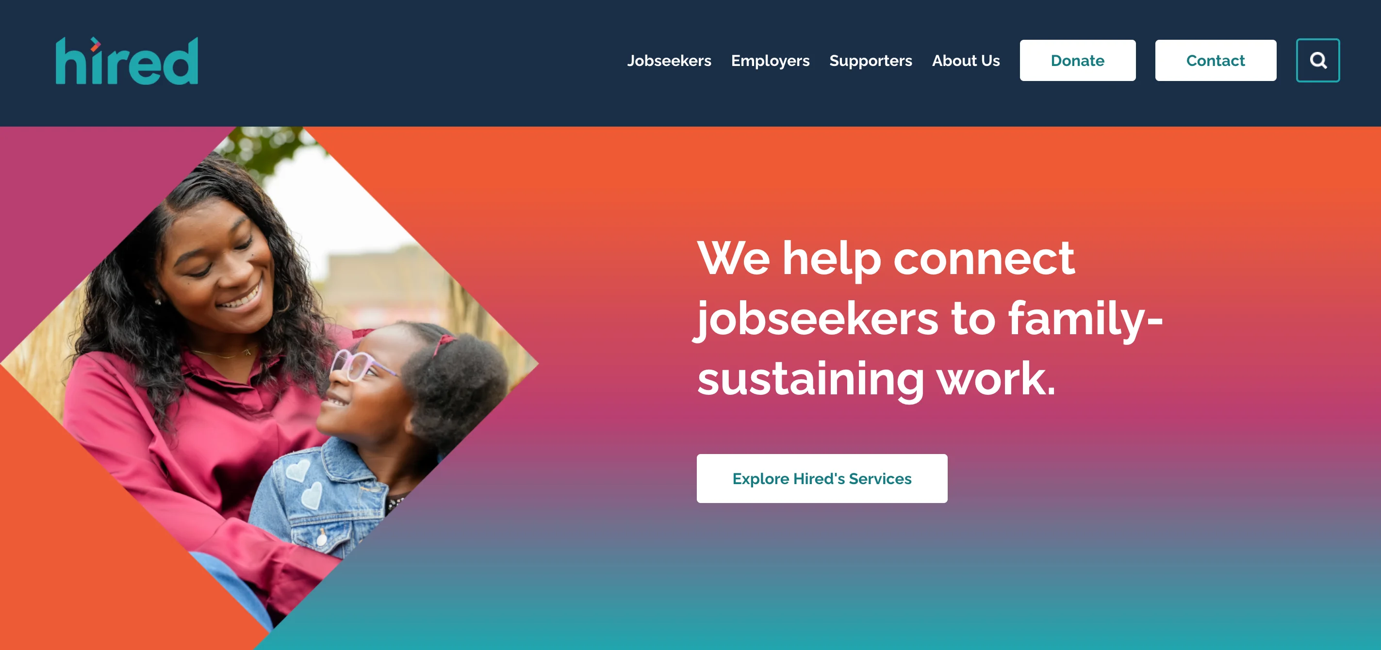Hired homepage showing the headline We help connect jobseekers to family-sustaining work on a colorful gradient background with an Explore Hired's Services button