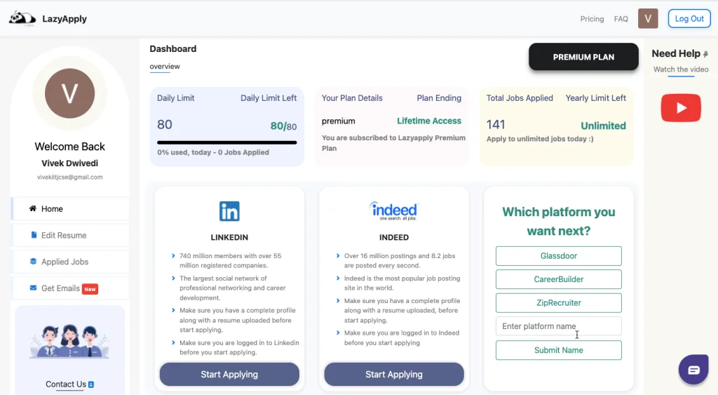 LazyApply dashboard showing daily application limits of 80, premium lifetime access plan with 141 total jobs applied and unlimited yearly limit. Platform selection area displays LinkedIn and Indeed with Start Applying buttons, plus options to add Glassdoor, CareerBuilder, and ZipRecruiter.