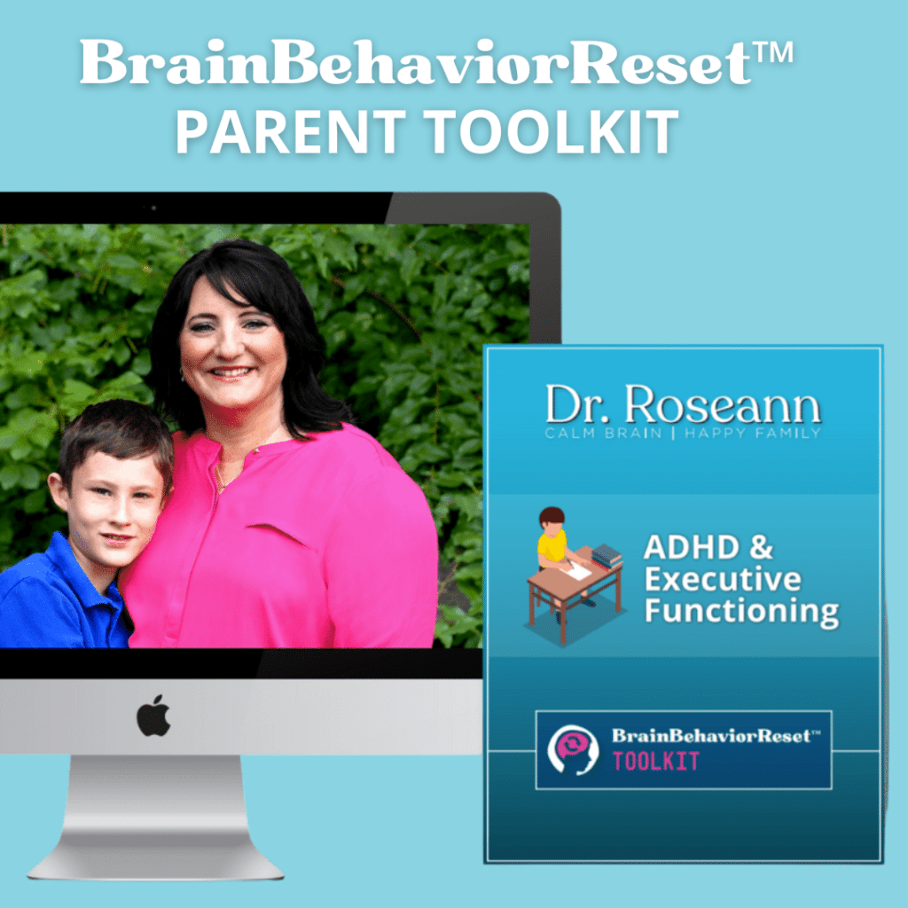 Brain Behavior Reset Parent Toolkit