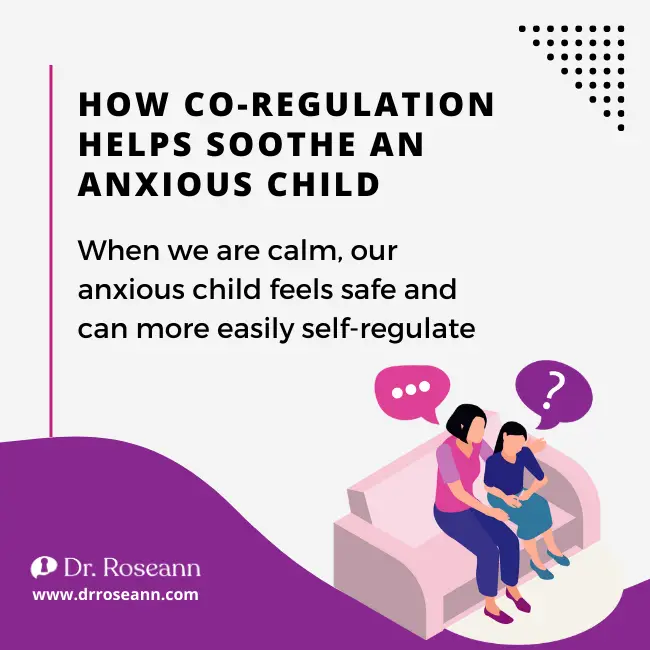 How Co-Regulation Helps Soothe an Anxious Child