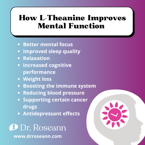 How L-Theanine Improves Mental Function