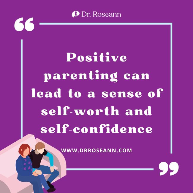Quote about positive parenting's impact on self-worth and self-confidence, featuring an illustration of a parent and child sitting together on a purple background.