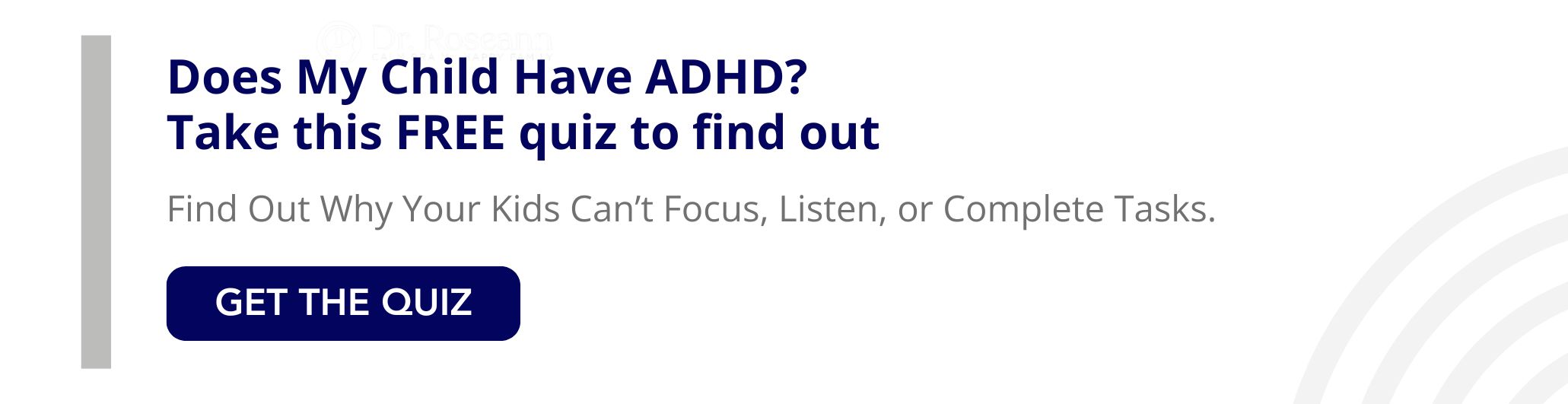 Does My Child Have ADHD? | Dr. Roseann Capanna - Hodge