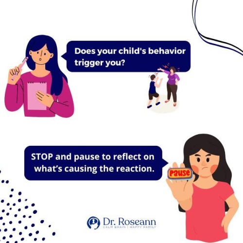 Infographic reminding parents to pause and reflect when triggered by their child’s behavior, encouraging mindful parenting and emotional self-awareness for better parent-child relationships